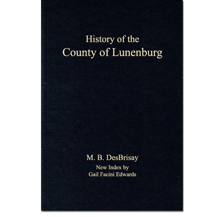 History of The County of Lunenburg