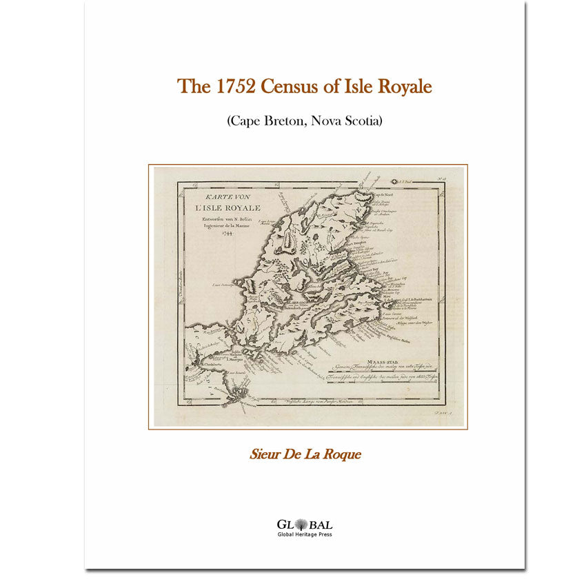 The 1752 Census of Isle Royal (Cape Breton, Nova Scotia)