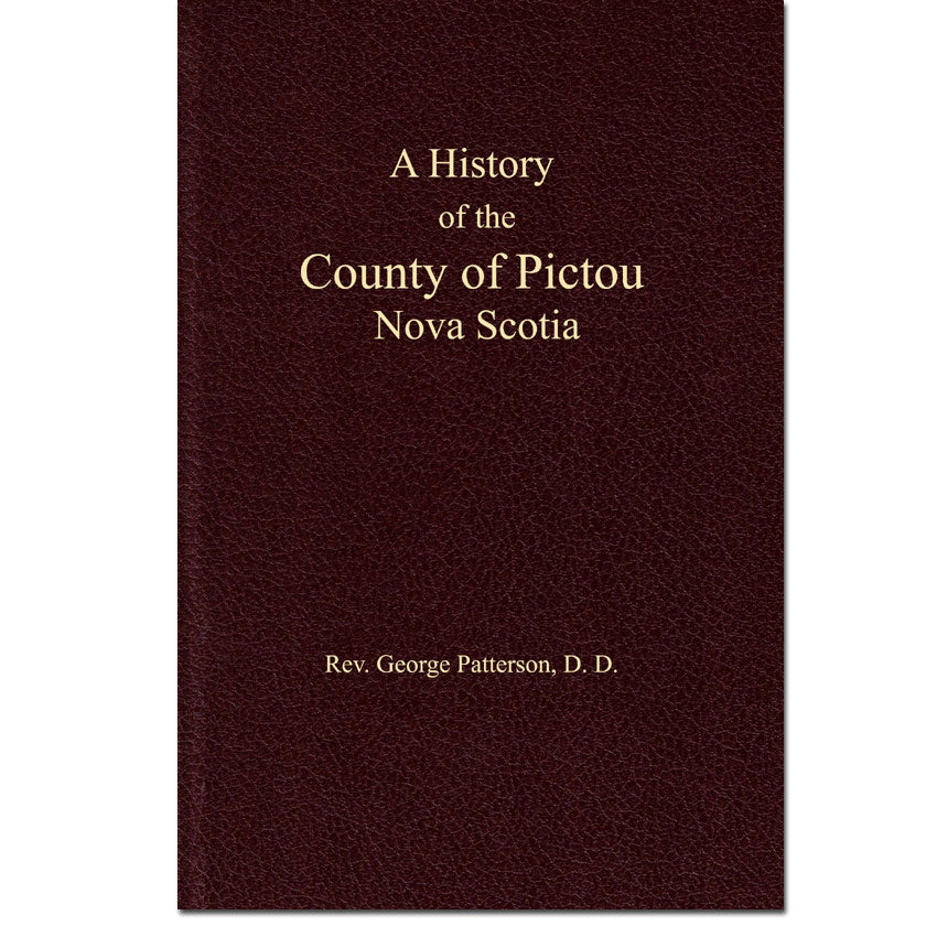 A History of the County of Pictou, Nova Scotia