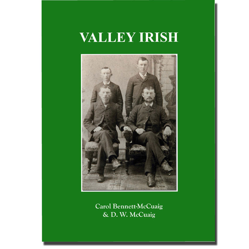Valley Irish (to Carleton, Lanark & Renfrew Counties, Upper Canada)