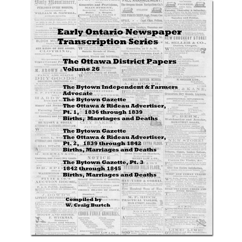 Vol 26 - Ottawa Papers, Burtch's Ontario Newspaper Transcription Series