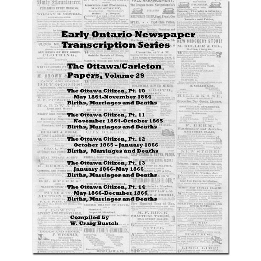 Vol 29 - Ottawa Papers, Burtch's Ontario Newspaper Transcription Series