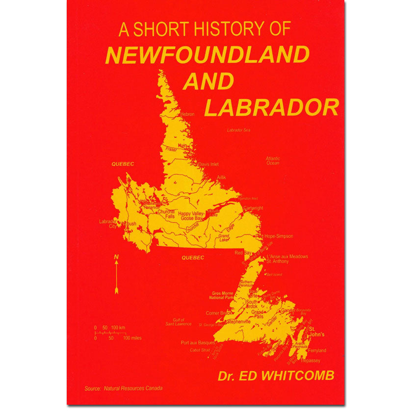 A Short History of Newfoundland and Labrador