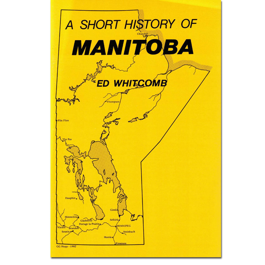A Short History of Manitoba