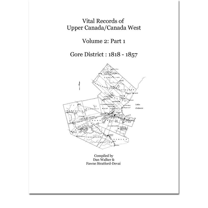 Gore District Vital Records Vol 2, Part 1: 1818-1857