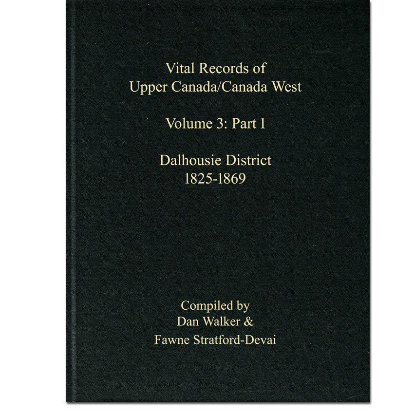 Dalhousie District Vital Records Vol 3, Part 1: 1825-1869