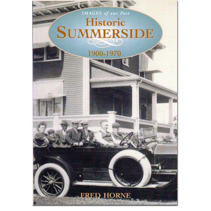 Historic Summerside 1900-1970