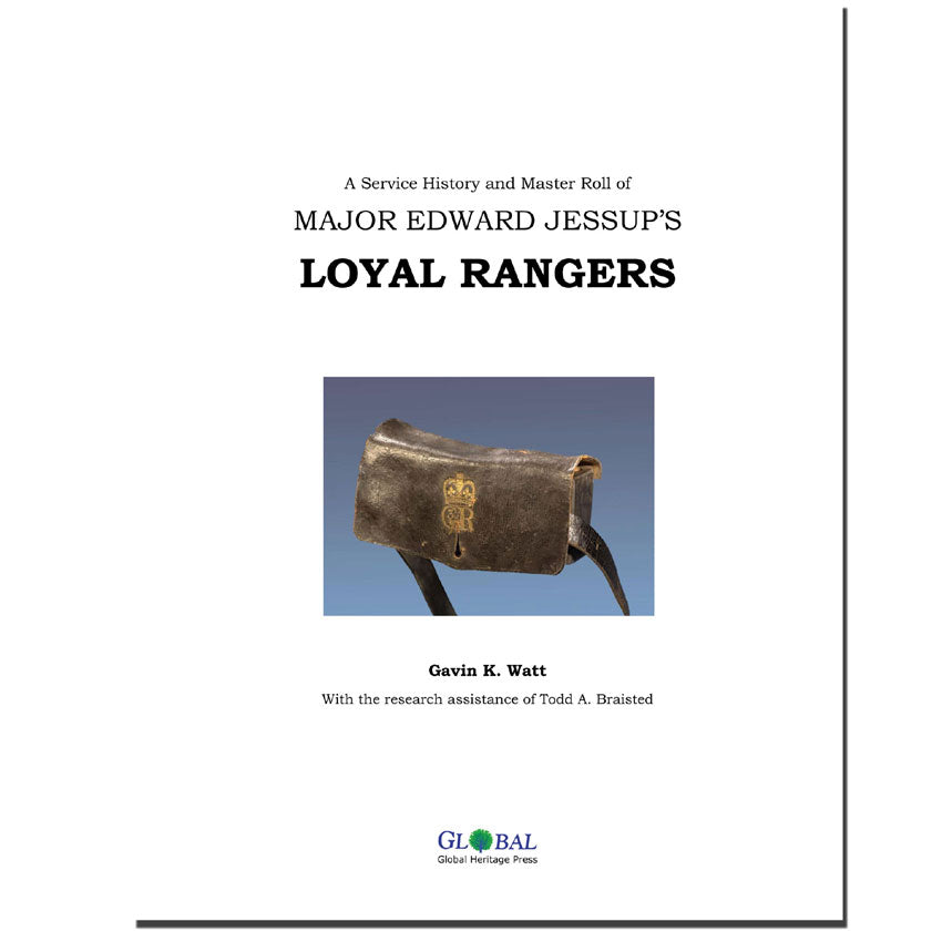 A Service History and Master Roll of Major Edward Jessup's Loyal Rangers