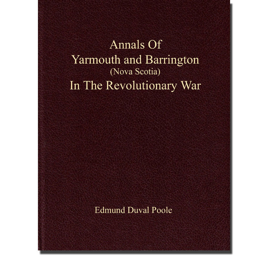 Annals of Yarmouth and Barrington, Nova Scotia In the Revolutionary War