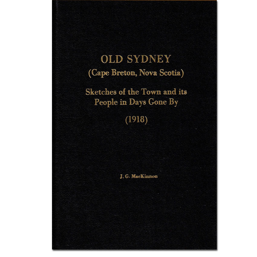 Old Sydney - Sketches of the Town and Its People in Days Gone By