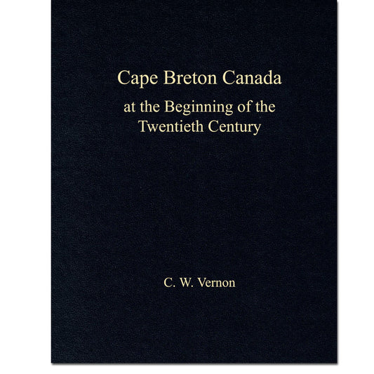 Cape Breton Canada at the Beginning of the Twentieth Century