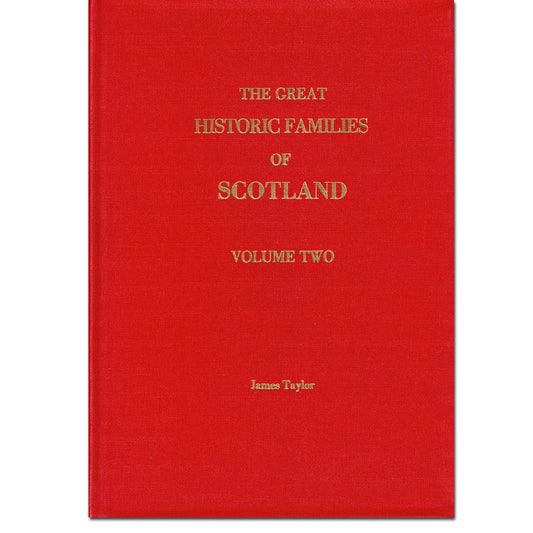 The Great Historic Families of Scotland