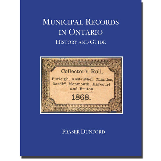 Municipal Records in Ontario, History and Guide