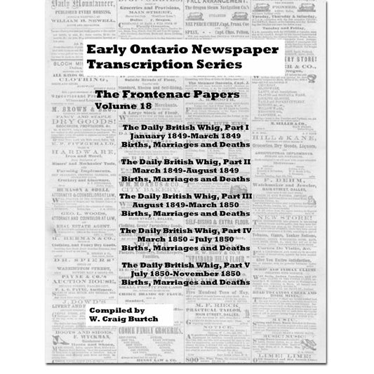 Vol 18 - Frontenac County Papers, Burtch's Ontario Newspaper Transcription Series