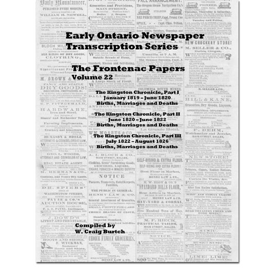 Vol 22 - Frontenac County Papers, Burtch's Ontario Newspaper Transcription Series