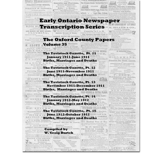 Vol 35 - Oxford County Papers, Burtch's Ontario Newspaper Transcription Series