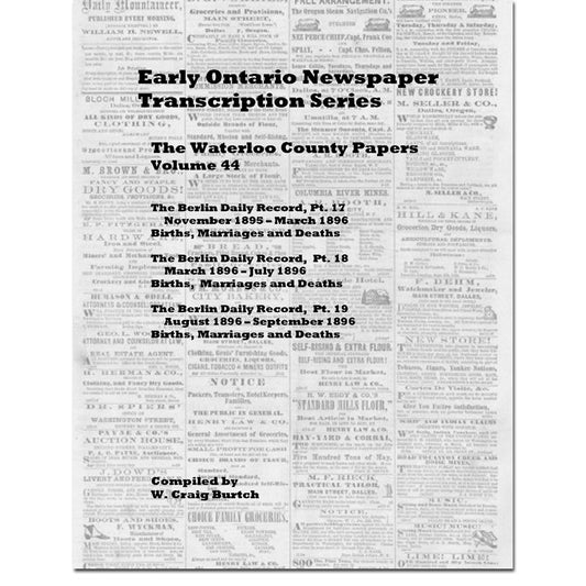 Vol 44 - Waterloo County Papers, Burtch's Ontario Newspaper Transcription Series