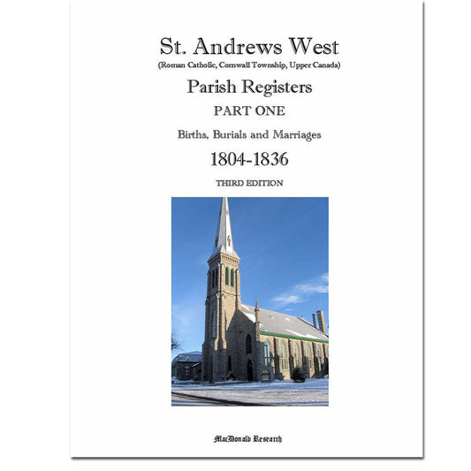 Part 1 - St. Andrews West Roman Catholic Parish Registers 1804-1944 - Third Edition