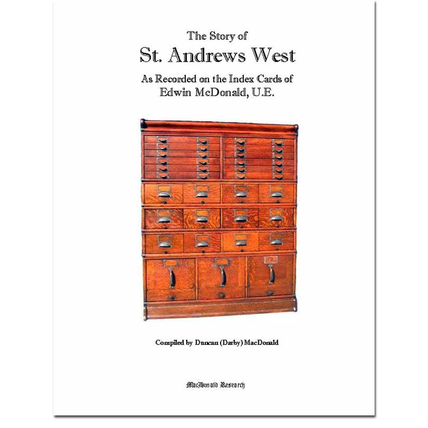The Story of St. Andrews West from Index cards of the late Edwin McDonald