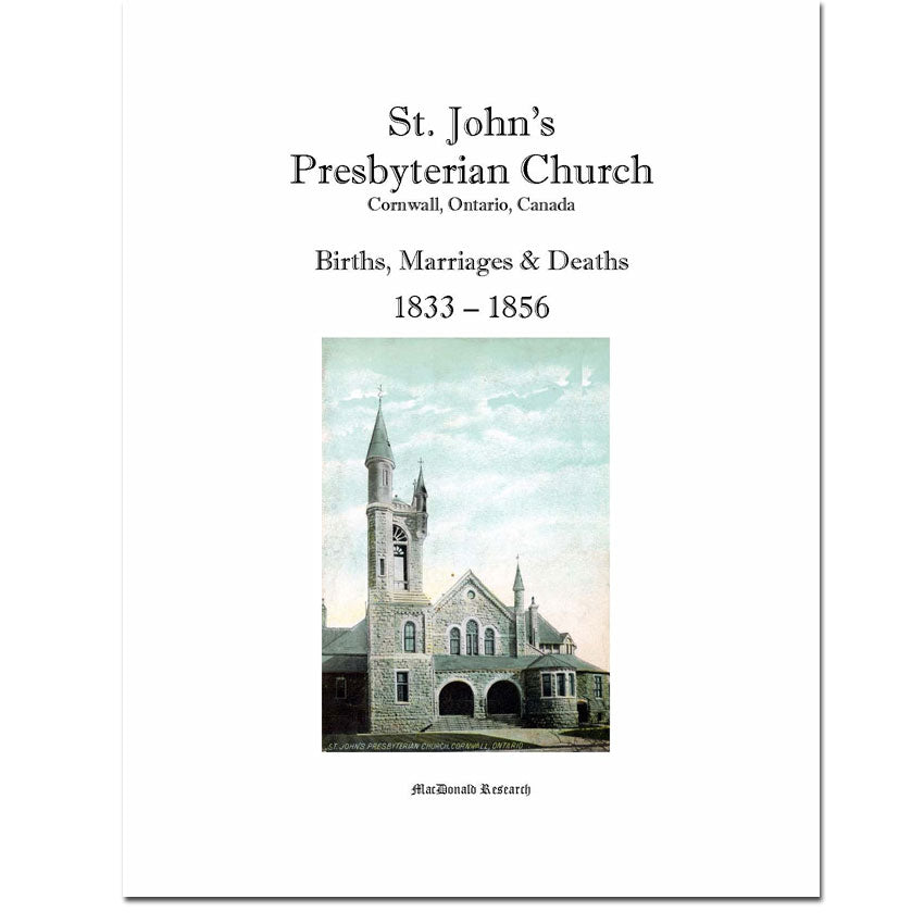 St. John's Presbyterian Church, Cornwall, Ontario, Births, Marriages & Deaths 1833-1856