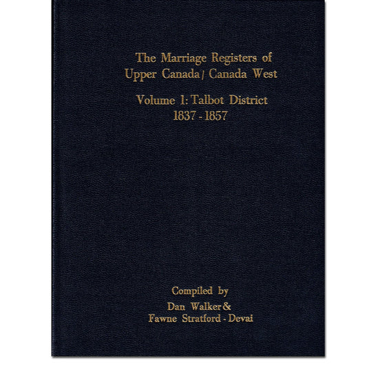 Talbot District Marriage Register of Upper Canada, 1837-1857