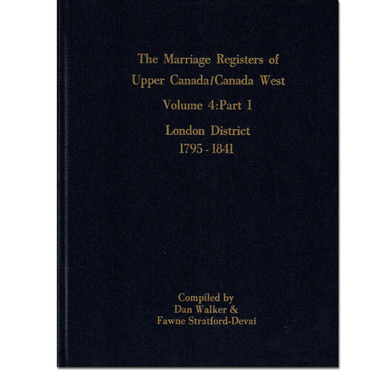 London District Marriage Register of Upper Canada Part 1, 1795-1841