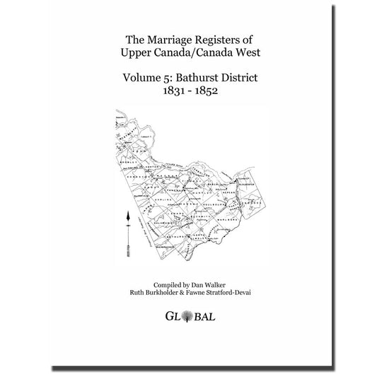 Bathurst District Marriage Register of Upper Canada, 1831-1852