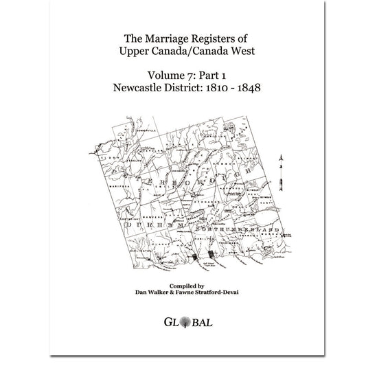 Newcastle District Marriage Register of Upper Canada Part 1, 1810-1848