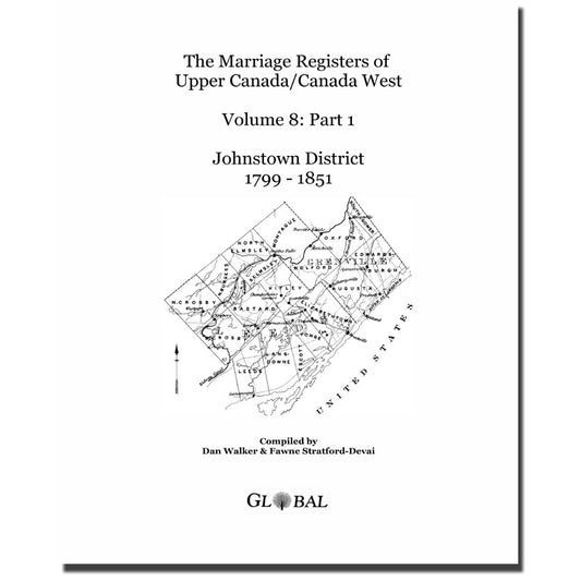 Johnstown District Marriage Register of Upper Canada Part 1, 1799-1851