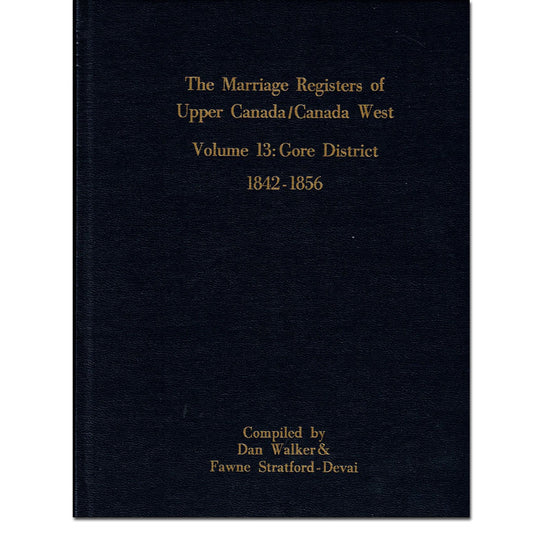 Gore District Marriage Register of Upper Canada 1842-1856