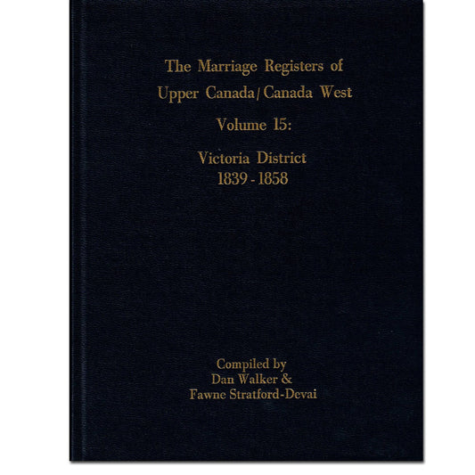 Victoria District Marriage Register of Upper Canada 1839-1858