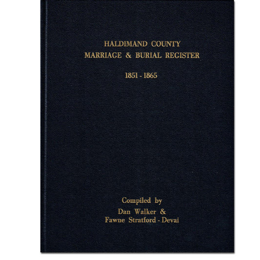 Haldimand County Marriage & Burial Register 1851-1865