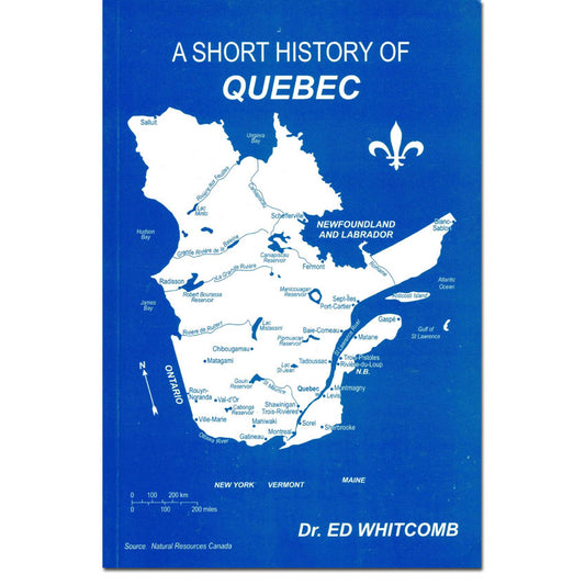 A Short History of Quebec