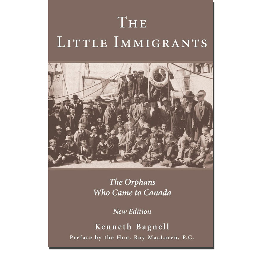 The Little Immigrants: The Orphans Who Came to Canada