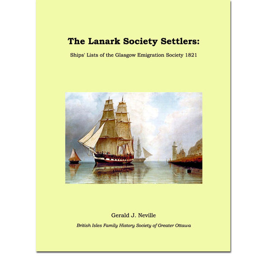 The Lanark Society Settlers: Ships' Passenger Lists - Glasgow Emigration Society 1821