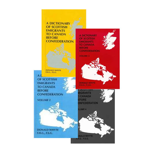 Dictionary of Scottish Emigrants to Canada Before Confederation (pre-1867) 4 Volume Set